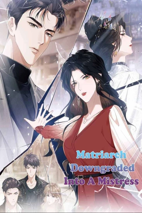 Matriarch Downgraded Into A Mistress [Webtoon][Romance]