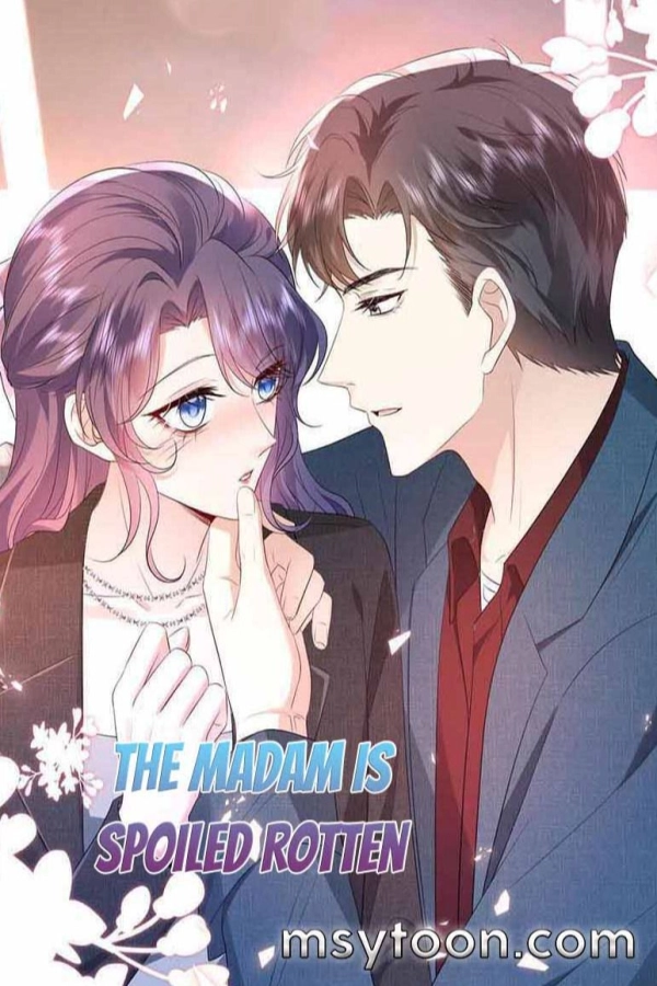 The Madam is Spoiled Rotten [Webtoon][Romance]